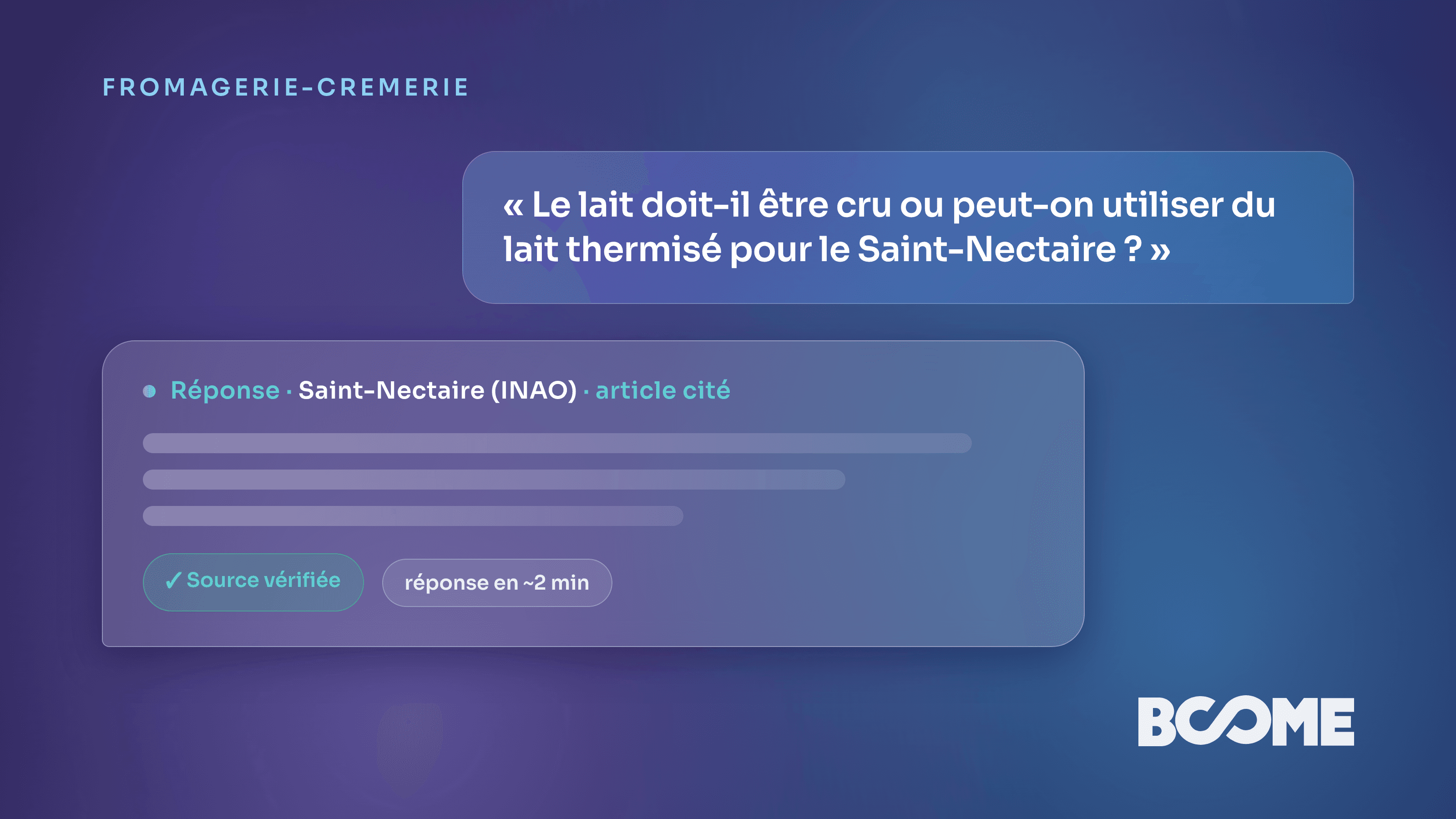 Assistant IA de vérification du cahier des charges AOP pour fromager, réponse sourcée en quelques minutes.
